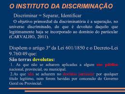 Após 62 anos de tramitação, STF nega posse da União por terras devolutas 1 Discriminação de terras